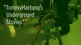 Tommy Hartung's Underground Movies